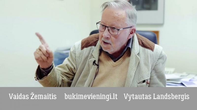 Labai atviras pokalbis su Prof. Vytautu Landsbergiu